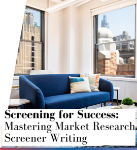 Screening for Success: Mastering Market Research Screener Writing. In-person interactive workshop