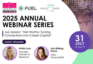 WIRe webinar: 2025 Annual Webinar Series, July Session: 'Net Worthy: Turning Connections into Career Capital'